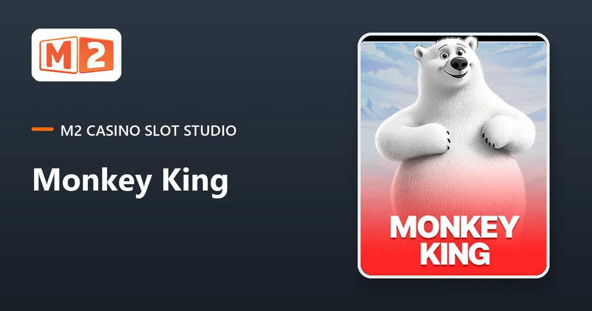 Monkey King slots behind the M2 login, lobby tile